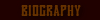 Biography